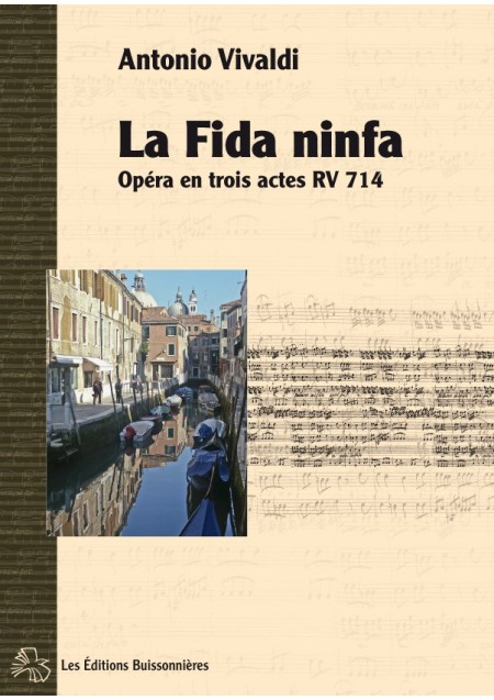 La fida ninfa (opéra de Antonio Vivaldi RV 714) matériel d'orchestre