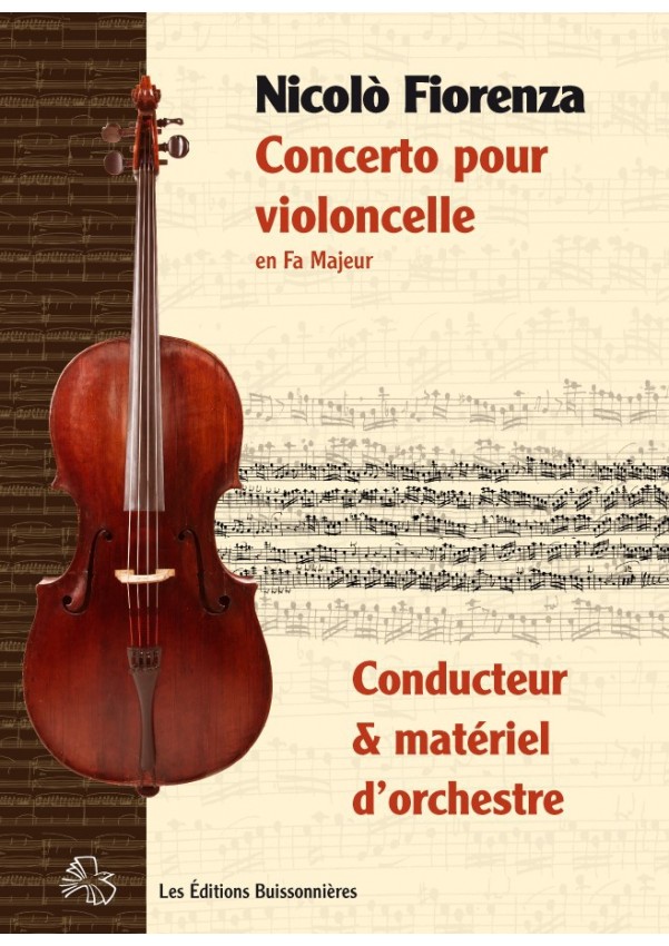 Nicolò FIORENZA (1700-1764) : concerto pour violoncelle en Fa Majeur - matériel d'orchestre Nicolò FIORENZA (1700-1764) : concerto pour violoncelle en Fa Majeur - matériel d'orchestre