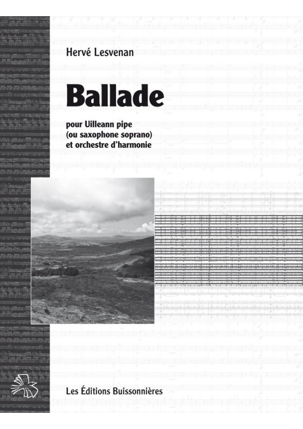 Lesvenan : Ballade pour Uillean pipes et orchestre d'harmonie Lesvenan : Ballade pour Uillean pipes et orchestre d'harmonie