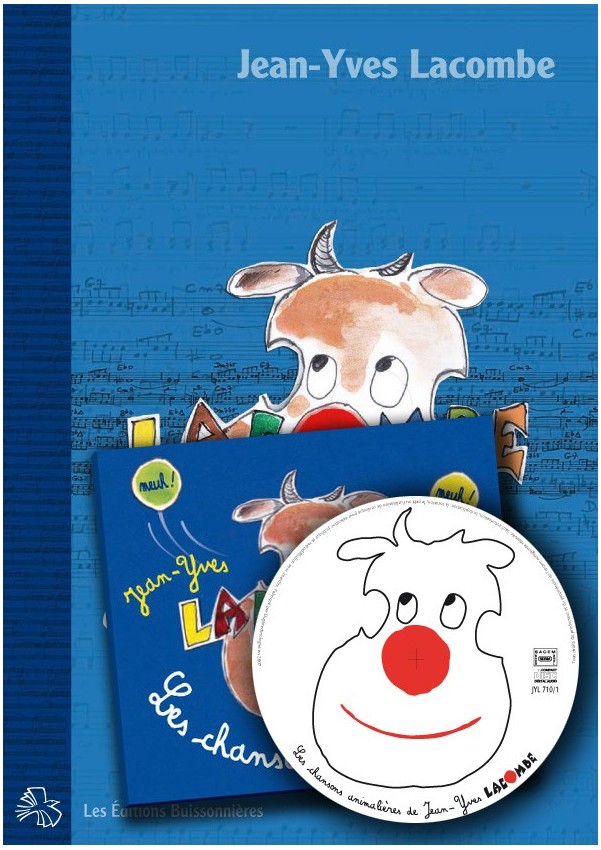 Les chansons animalières de Jean-Yves Lacombe, livre + CD