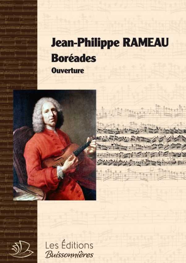 Rameau, Les Boréades, Ouverture - matériel d'orchestre Rameau, Les Boréades, Ouverture - matériel d'orchestre