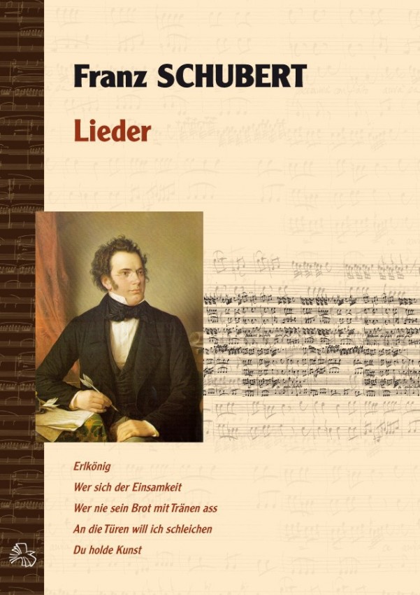 Franz Schubert : Lieder Franz Schubert : Lieder