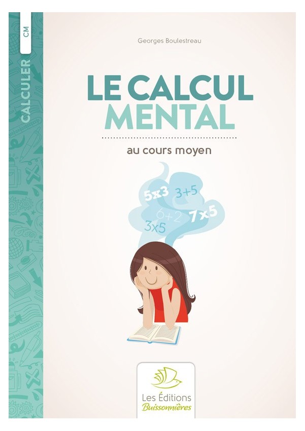 Le calcul mental au cours moyen