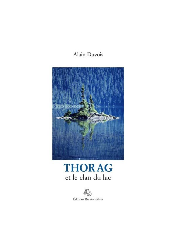 [I]Thorag et le clan du lac[/I] - tome 1