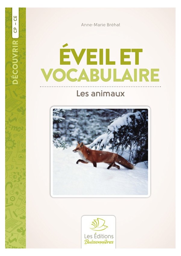 Eveil et vocabulaire : les animaux (CP-CE)