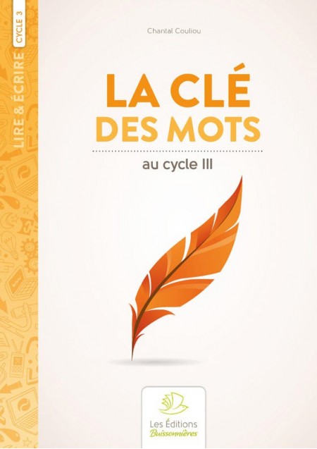 La Clé des Mots, recueil de poèmes et activités d'écriture au cycle III