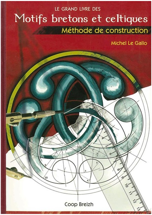 Motifs bretons et celtiques, méthodes de construction Motifs bretons et celtiques, méthodes de construction