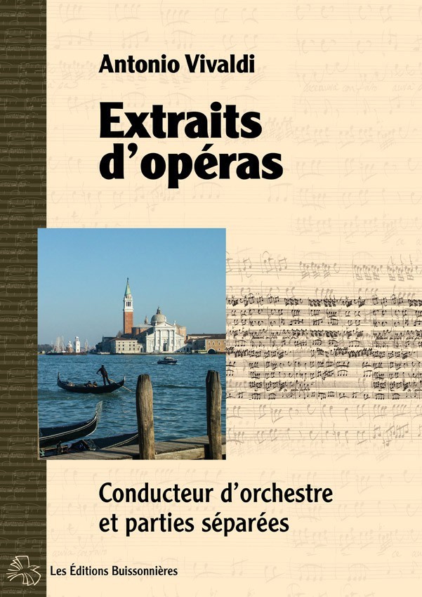 Antonio VIVALDI : extraits d'opéras Antonio VIVALDI : extraits d'opéras
