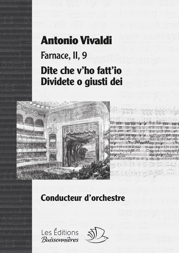 Dite che v'ho fatt'io - Dividete o giusti dei Dite che v'ho fatt'io - Dividete o giusti dei