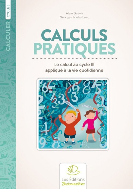 Calculs pratiques au cycle 3