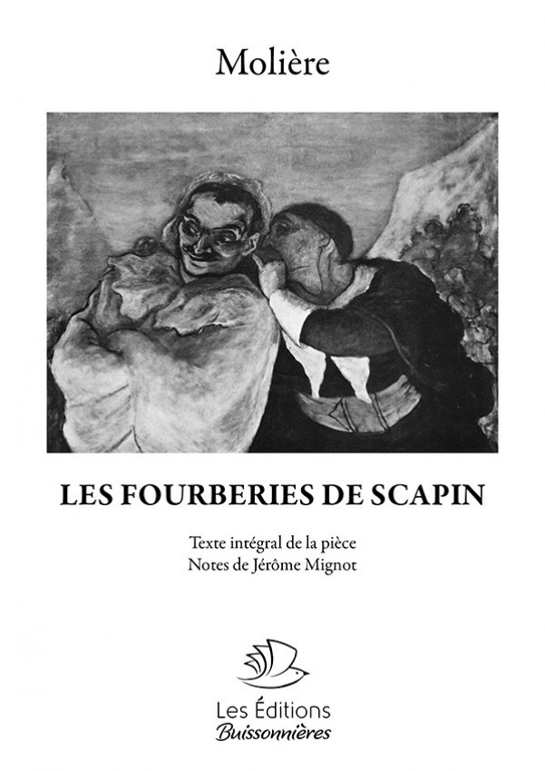 Les Fourberies de Scapin, texte intégral de la pièce Les Fourberies de Scapin, texte intégral de la pièce