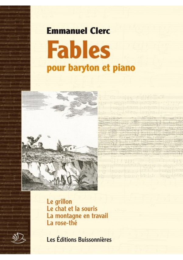 Emmanuel Clerc : Fables, pour baryton et piano