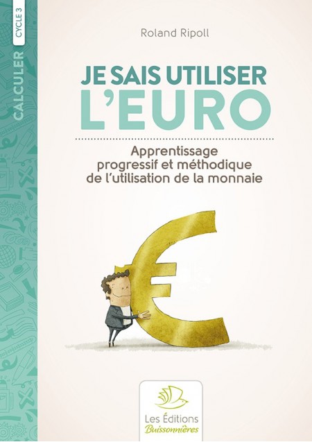 Je sais utiliser l'euro