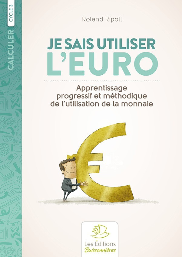 Je sais utiliser l'euro