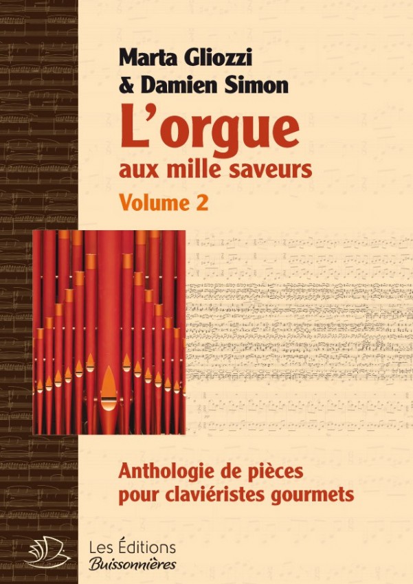 L'orgue aux mille saveurs - VOL 2 L'orgue aux mille saveurs - VOL 2