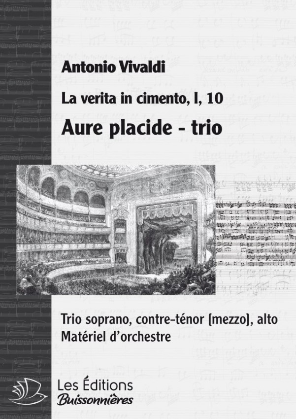 Vivaldi : TRIO Aure placide, e serene (Vivaldi, La verita in cimento) matériel d'orchestre Vivaldi : TRIO Aure placide, e serene (Vivaldi, La verita in cimento) matériel d'orchestre