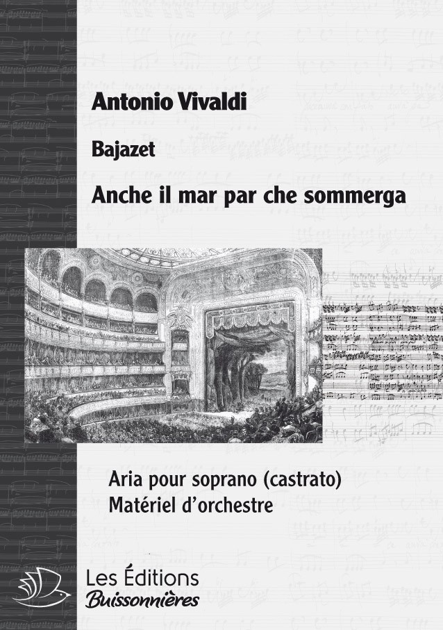 Vivaldi, Anche il mar, Bajazet, chant et orchestre (piano) Vivaldi, Anche il mar, Bajazet, chant et orchestre (piano)