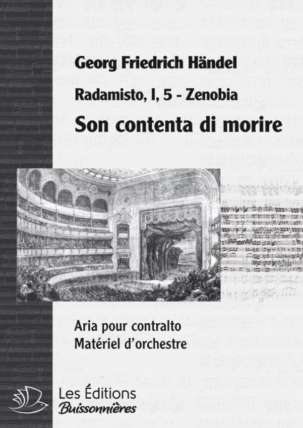 Handel : Son contenta di morire (Radamisto), chant et orchestre