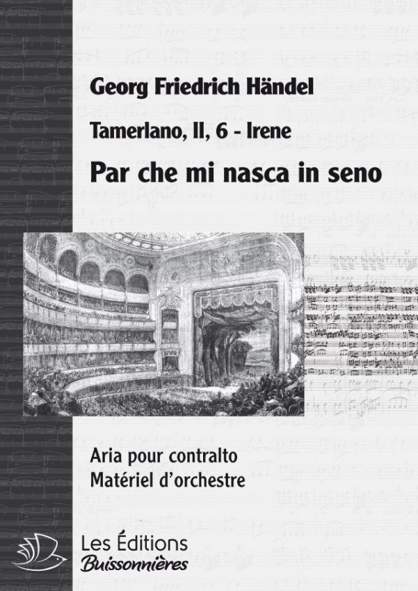 Handel : Par che mi nasca in seno, chant et orchestre