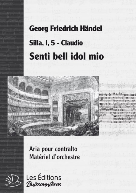 Handel : Senti bell' idol mio, chant et orchestre