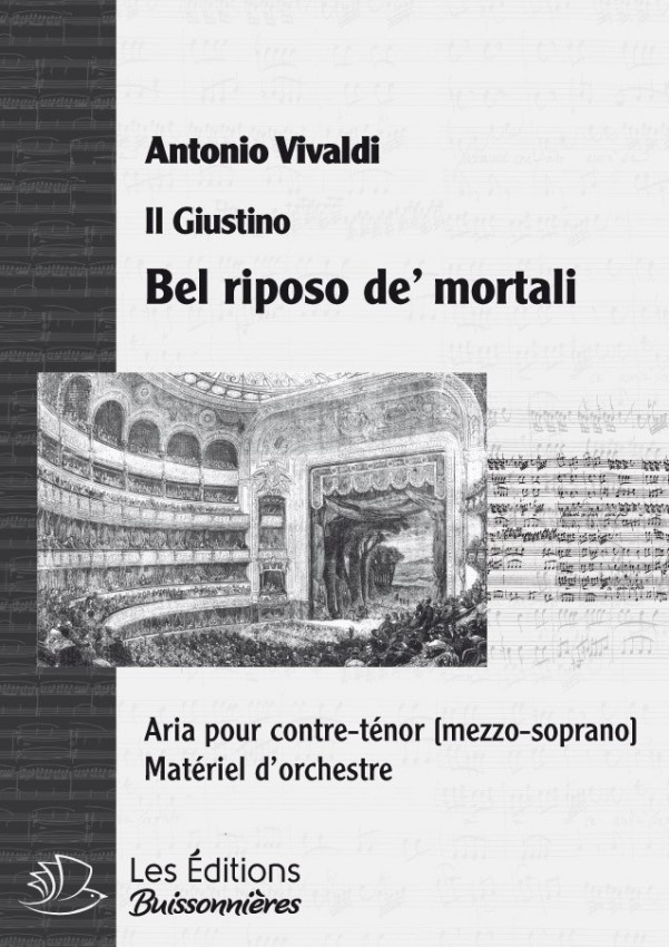 Vivaldi : Bel riposo de' mortali (Giustino), chant et orchestre