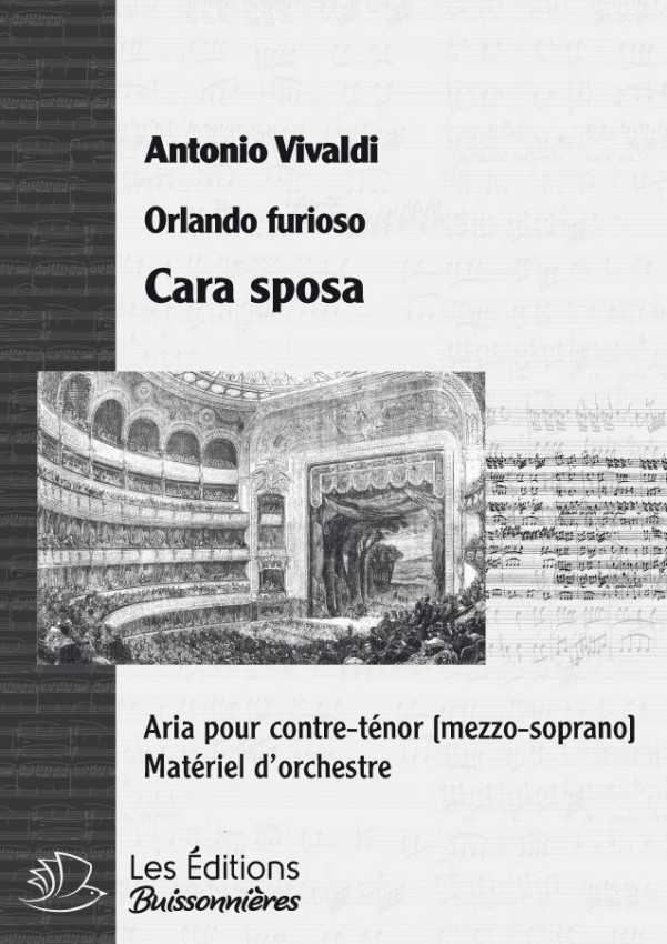 Vivaldi : Cara sposa (Orlando furioso), chant et orchestre