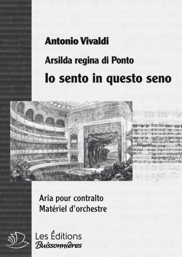 Vivaldi : Io sento in questo seno (Arsilda Regina di Ponto), chant et orchestre Vivaldi : Io sento in questo seno (Arsilda Regina di Ponto), chant et orchestre