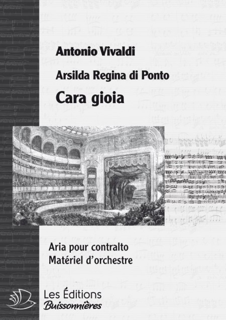 Vivaldi : Cara gioia (Arsilda Regina di Ponto), chant et orchestre
