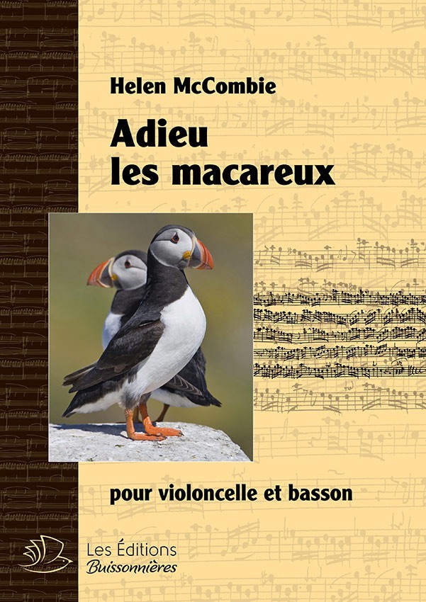 Adieu les macareux, pour basson & violoncelle (Helen McCombie) Adieu les macareux, pour basson & violoncelle (Helen McCombie)