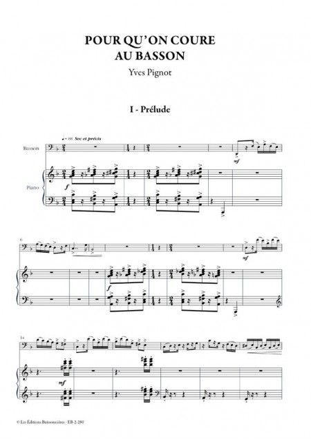 Pour qu'on coure au basson, pour basson & piano (Yves Pignot)
