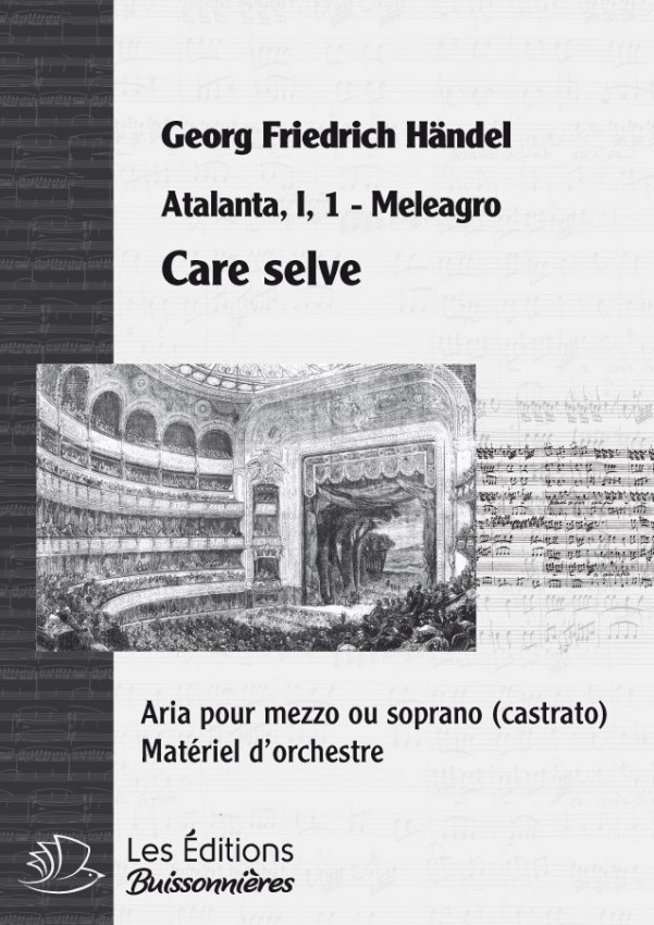 Handel : Care selve, chant et orchestre Handel : Care selve, chant et orchestre