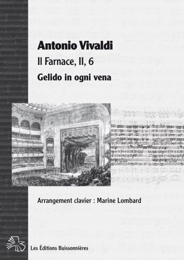 Vivaldi : Gelido in ogni vena (Farnace), conducteur et matériel d'orchestre