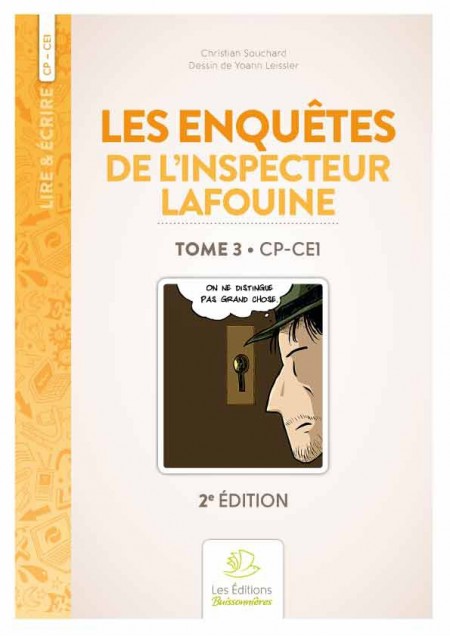 Les enquêtes de l'inspecteur Lafouine volume 3, CP & CE