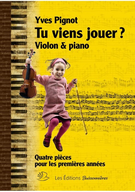 Tu viens jouer ? Violon et piano