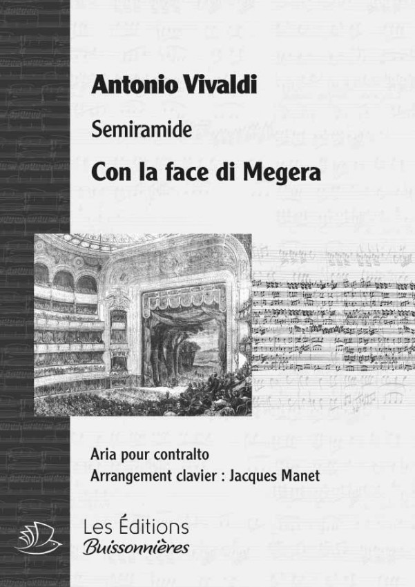 Vivaldi : Con la face di Megera (Semiramide), chant et clavier Vivaldi : Con la face di Megera (Semiramide), chant et clavier