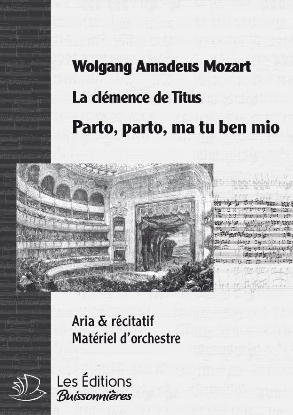 MOZART : Parto, parto, ma tu ben mio, ARIA