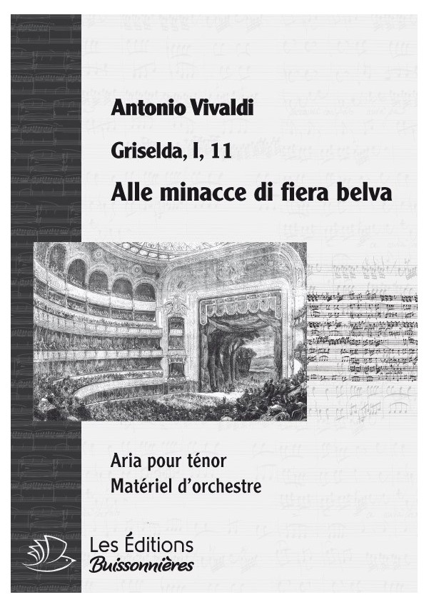 Vivaldi : Alle minacce di fiera belva, chant et orchestre Vivaldi : Alle minacce di fiera belva, chant et orchestre