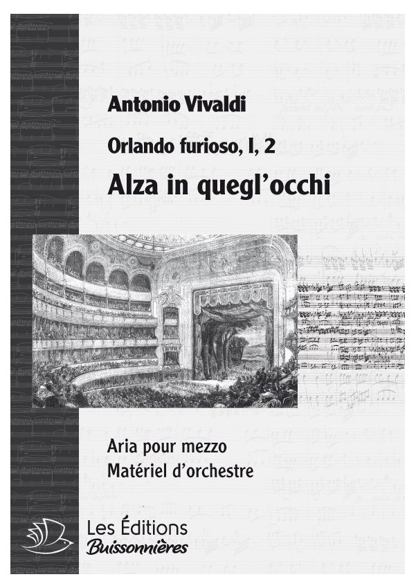 Vivaldi : Alza in quegl'occhi (Orlando furioso), chant et orchestre