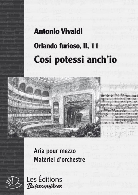 Vivaldi :  Cosi potessi anch'io (Orlando furioso), chant & orchestre