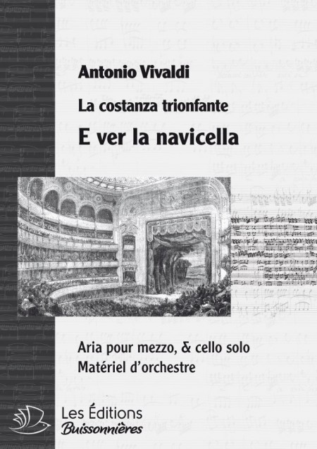 Vivaldi : E ver la navicella (La Costanza trionfante), chant et orchestre