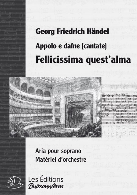 Händel :  Felicissima quest'alma (Apolo e Dafne