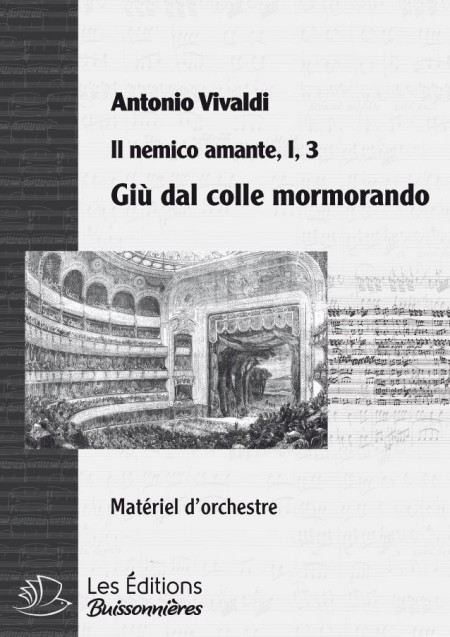 Vivaldi : Giù dal colle mormorando (Il nemico amante), chant et orchestre