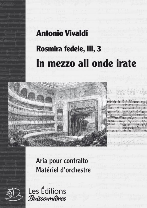 Vivaldi : In mezzo all'onde irate (Rosmira fedele), chant et orchestre Vivaldi : In mezzo all'onde irate (Rosmira fedele), chant et orchestre
