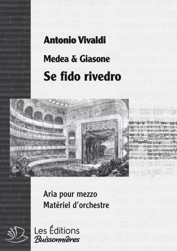 Vivaldi : Se fido rivedro (Medea e Giason), chant & orchestre Vivaldi : Se fido rivedro (Medea e Giason), chant & orchestre