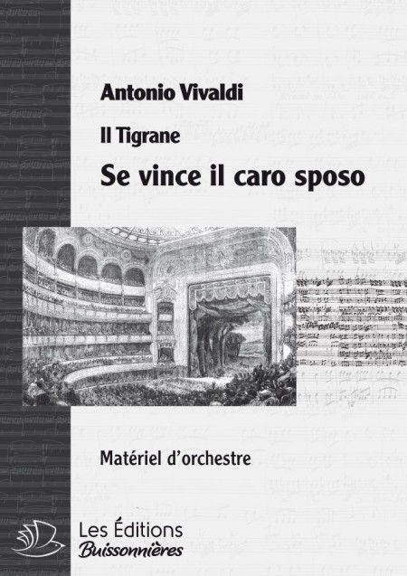 Vivaldi : Se Vince il caro sposo (Il Tigrane), chant et orchestre