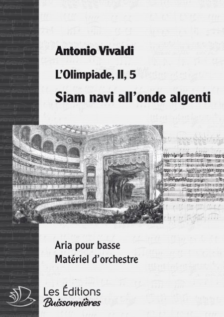 Vivaldi : Siam navi all'onde argenti (Olimpiade), chant et orchestre