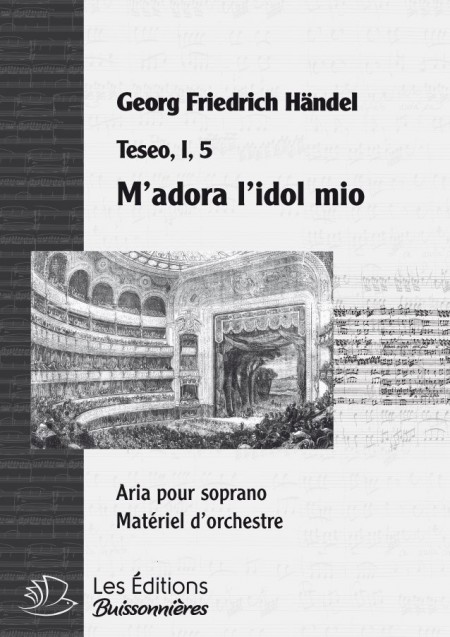 Handel : M'adorar l'idol mio (Teseo), chant et orchestre