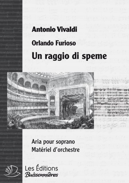 Vivaldi : Un raggio di speme (Orlando furioso), chant & orchestre