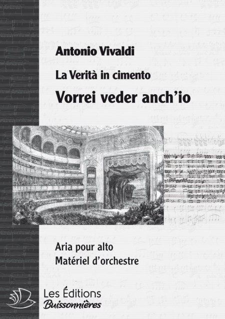 Vivaldi : Vorrei veder anch'io (La Verità in cimento) chant & orchestre