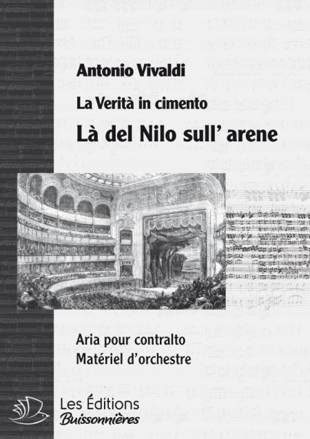 Vivaldi : Là del Nilo Sula' arene (La Verità in cimento) chant & orchestre